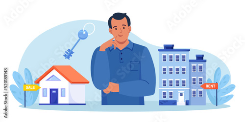 Man choosing between rent and sell property. Rent apartment, buying house. Mortgage loan, real estate investment. Choice between selling and tenancy home. Home purchase dealing