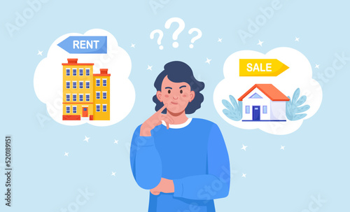 Woman choosing between rent and sell property. Rent apartment, buying house. Mortgage loan, real estate investment. Choice between selling and tenancy home. Home purchase dealing