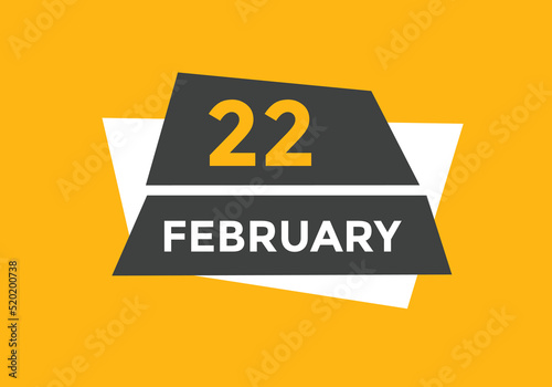 February 22 calendar reminder. 22th February daily calendar icon template. Vector illustration   © creativeKawsar