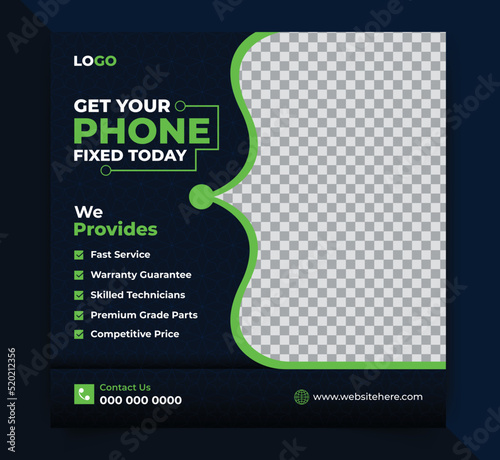 Modern get your phone repair social media post design template for mobile or brand shop. fix any smartphone