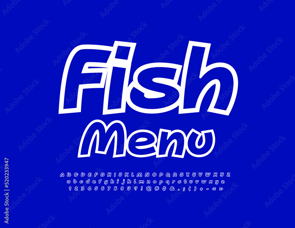 Vector bright template Fish Menu. Modern handwritten Font. Artistic Alphabet Letters and Numbers set Vector bright template Fish Menu. Modern handwritten Font. Artistic Alphabet Letters and Numbers set