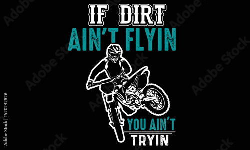 Dirt Bike T-shirt Design lovers