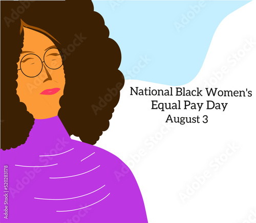 National Black Women Equal Pay Day. Holiday concept. Template for background, Web banner, card, poster, t-shirt with text inscription