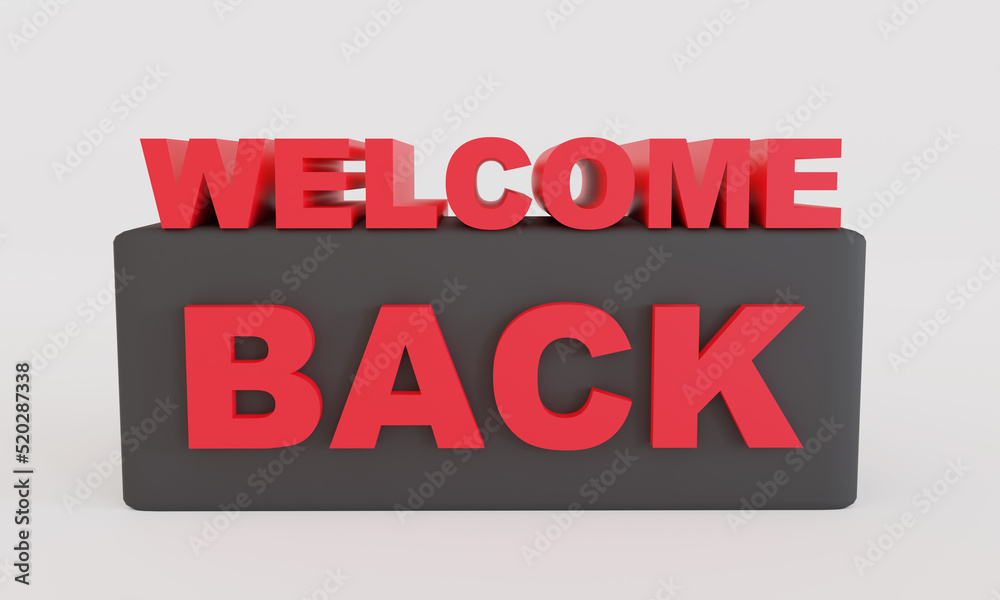 Red 3D Welcome Back text isolated on white background with clipping path. 3D rendering illustration Red 3D Welcome Back text isolated on white background with clipping path. 3D rendering illustration