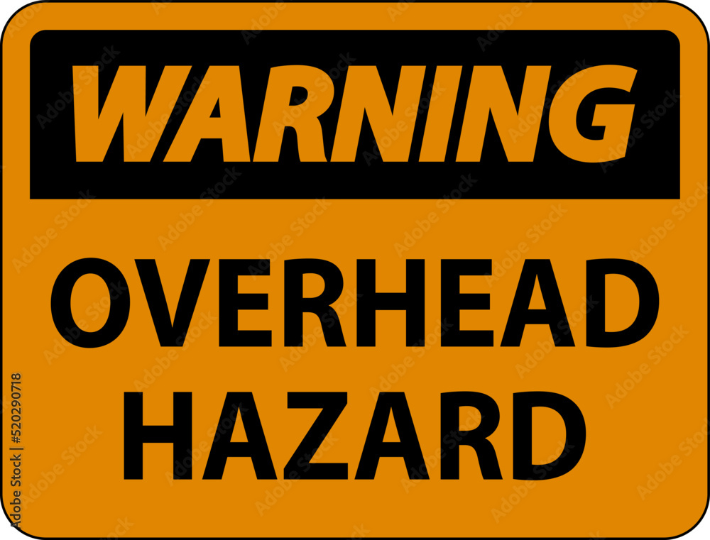Warning Overhead Hazard Sign On White Background