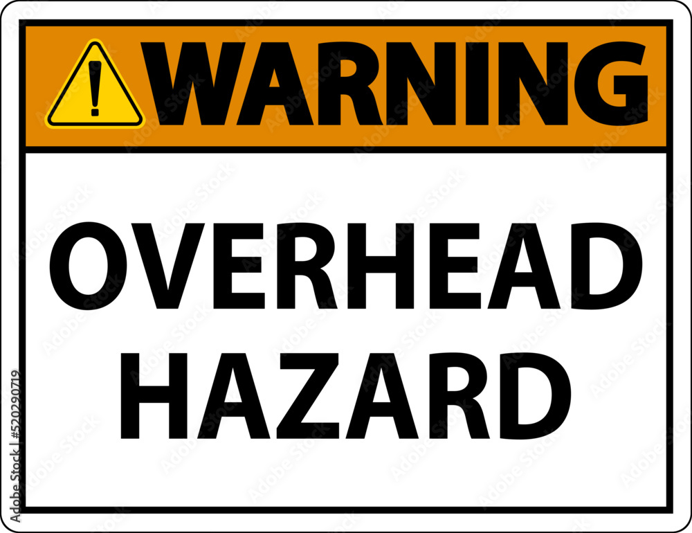 Fototapeta premium Warning Overhead Hazard Sign On White Background