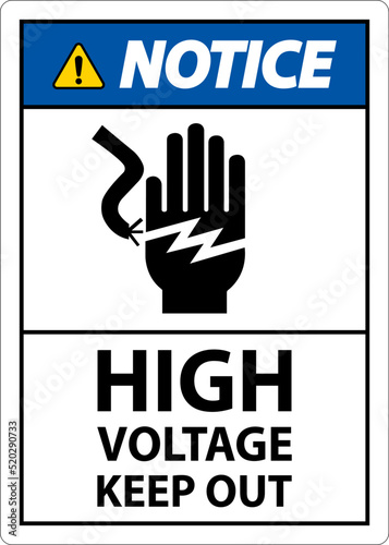 Notice High Voltage Keep Out Sign On White Background
