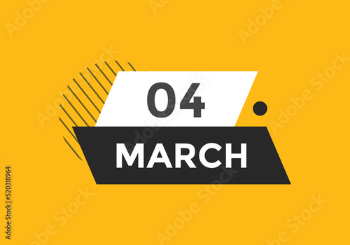 march 4 calendar reminder. 4th march daily calendar icon template. Vector illustration 
