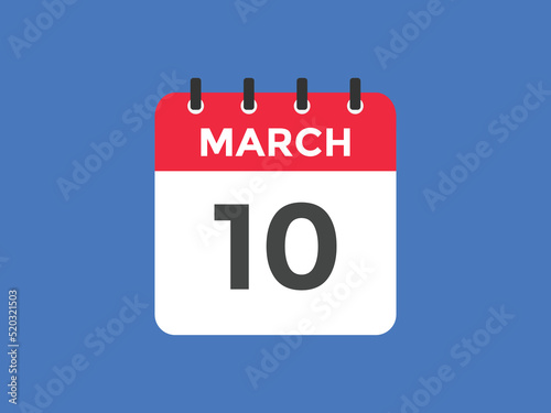 march 10 Calendar icon Design. Calendar Date 10th March. Calendar template 