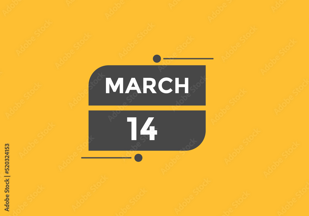 march 14 Calendar icon Design. Calendar Date 14th March. Calendar template
march 14 Calendar icon Design. Calendar Date 14th March. Calendar template