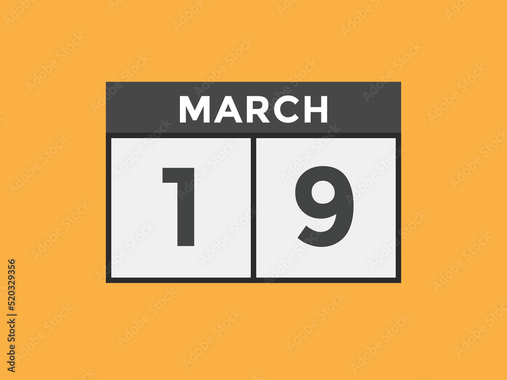 march 19 calendar reminder. 19th march daily calendar icon template. Vector illustration
march 19 calendar reminder. 19th march daily calendar icon template. Vector illustration