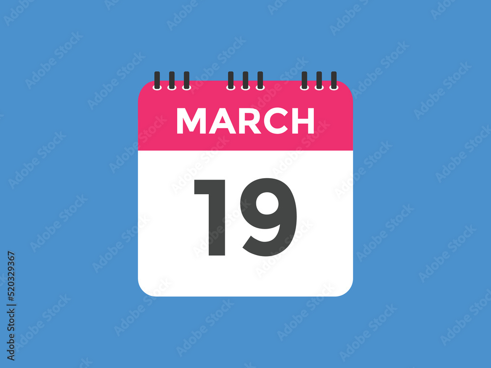 march 19 calendar reminder. 19th march daily calendar icon template. Vector illustration 
