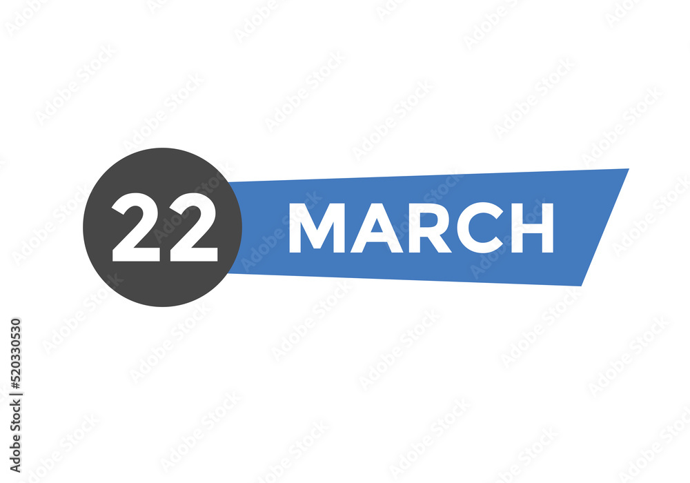 march 22 Calendar icon Design. Calendar Date 22th March. Calendar template
march 22 Calendar icon Design. Calendar Date 22th March. Calendar template