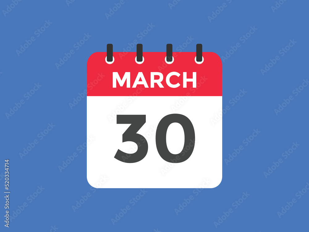 march 30 calendar reminder. 30th march daily calendar icon template. Vector illustration 

