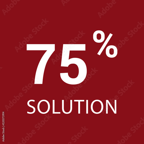 75% solution. Vector illustration isolated on white.