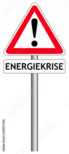 Achtung Schild Energiekrise