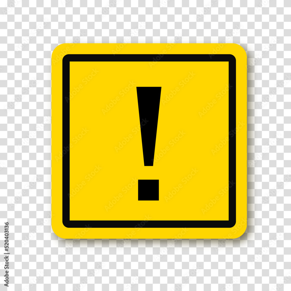 Exclamation point in yellow square with shadow. Symbol of caution. Danger warning sign. Vector illustration on a transparent background. Exclamation point in yellow square with shadow. Symbol of caution. Danger warning sign. Vector illustration on a transparent background.