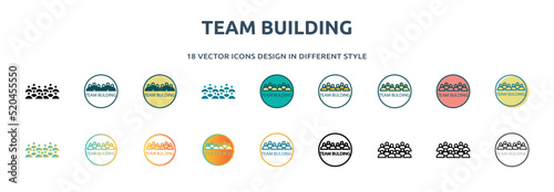 team building icon in 18 different styles such as thin line, thick line, two color, glyph, colorful, lineal color, detailed, stroke and gradient. set of team building vector for web, mobile, ui