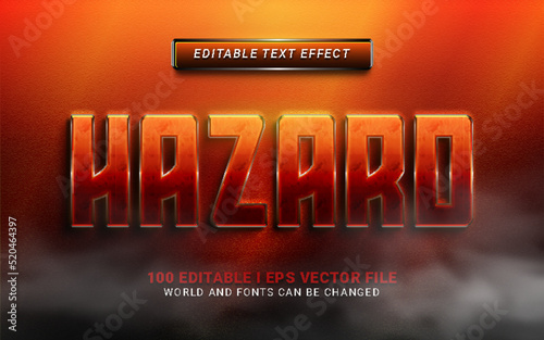 hazard editable text effect