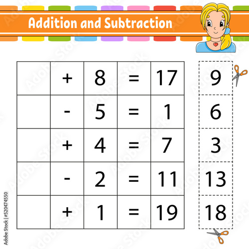 Addition and subtraction. Task for kids. Cut and paste. Education developing worksheet. Activity page. Game for children. Funny character. Isolated vector illustration. cartoon style.