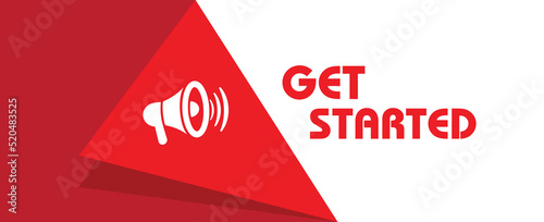 get started sign on white background