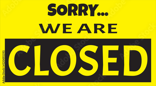 WE are closed sign vector