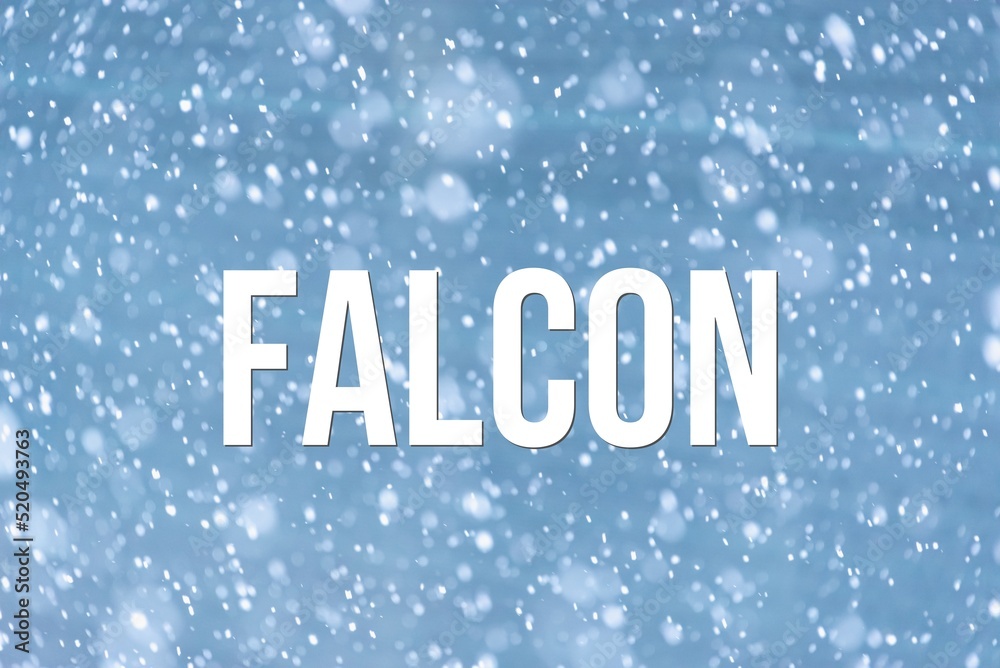 FALCON - word on the background of the sky with clouds.