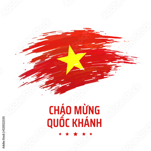 September 2, independence day vietnam, vector template. Vietnamese flag painted brush strokes on a light background. National holiday september 2nd. Greeting card. Translation: happy independence day
