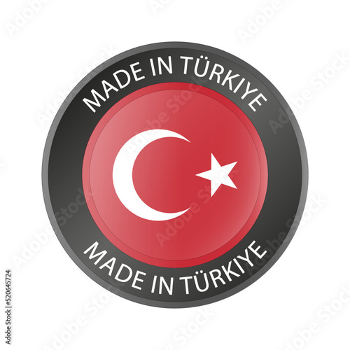 Made in the Turkiye 3d button. Round label with Turkish flag. High quality product mark. Glossy sticker. Round icon. Badge. Product of Turkey