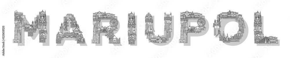 Vector illustration of the Mariupol Ukraine consisting of buildings and houses. Trendy linear lettering. Suitable for web, advertising, posters, banners and brochures.