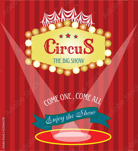 Background for circus performance and invitations.Red and yellow colors.Used for web design,illustrations,posters,banners.