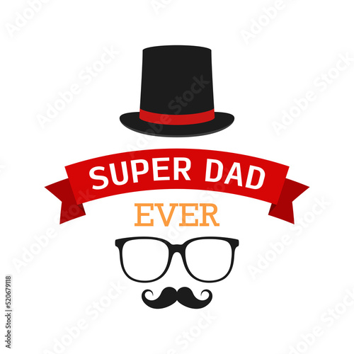 Valokuvatapetti Happy Father's Day design on white background