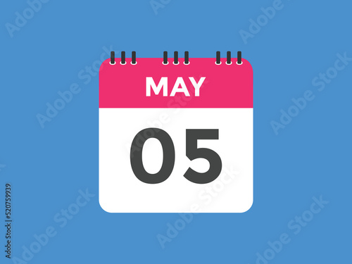may 5 calendar reminder. 5th may daily calendar icon template. Vector illustration 