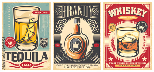 Set of alcohol drinks posters. Whiskey, tequila and brandy retro flyers design. Vector illustrations for pub or cafe bar.