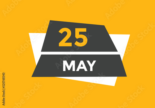 may 25 Calendar icon Design. Calendar Date 25th may. Calendar template   © creativeKawsar