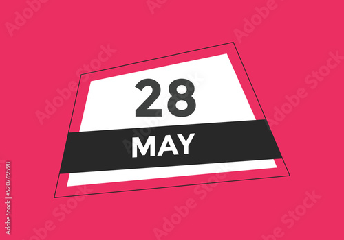 may 28 calendar reminder. 28th may daily calendar icon template. Vector illustration 
