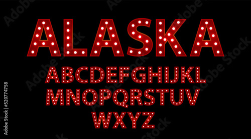 Alaska. Red letters with luminous glowing lightbulbs. Vector typography words design. Template type font for poster.