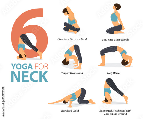 6 Yoga poses or asana posture for workout in neck concept. Women exercising for body stretching. Fitness infographic. Flat cartoon vector