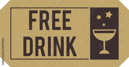 Drink ticket, ticket