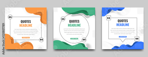 Set of Quotes square banner template design. White background with orange, green, and blue wavy shape. Usable for social media post, card, and web ad photo
