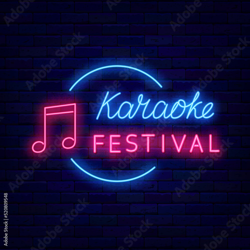 Karaoke festival neon label. Circle frame with note icon. Talent performance. Light advertising. Vector illustration