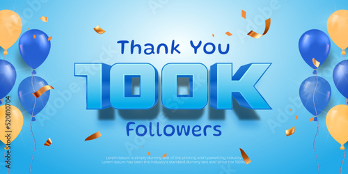 Editable text Thank you 100k followers for subscribe with balloons decoration