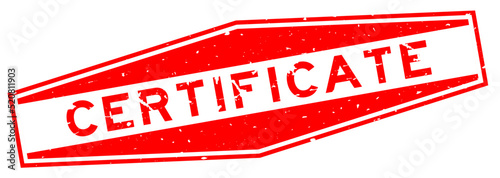 Grunge red certificate word hexagon rubber seal stamp on white background