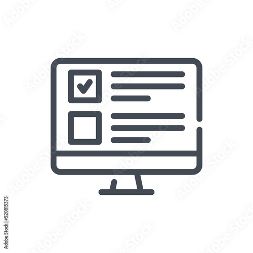 Online exam and Survey form on computer display line icon. PC with check box and tick vector outline sign.