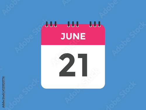 june 21 Calendar icon Design. Calendar Date 21th june. Calendar template 
