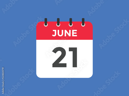 june 21 calendar reminder. 21th june daily calendar icon template. Vector illustration 
