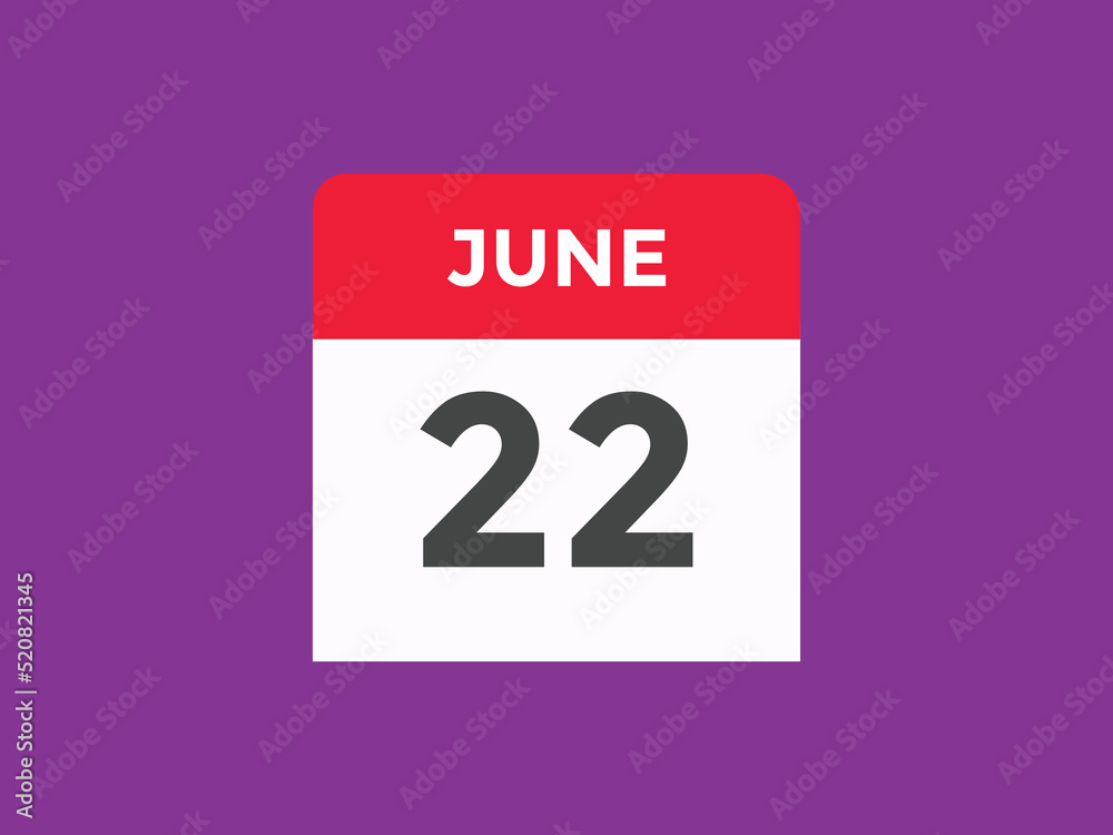 june 22 Calendar icon Design. Calendar Date 22th june. Calendar template
june 22 Calendar icon Design. Calendar Date 22th june. Calendar template