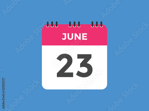 june 23 calendar reminder. 23th june daily calendar icon template. Vector illustration 