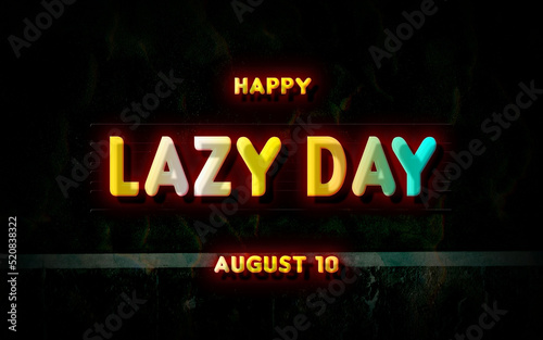 Happy Lazy Day, holidays month of august , Empty space for text, vector design