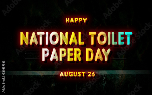 Happy National Toilet Paper Day, holidays month of august , Empty space for text, vector design